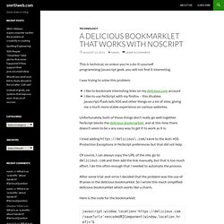 A delicious bookmarklet that works with noscript