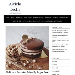 Delicious Diabetes Friendly Sugar Free Cake - Delcie’s Desserts