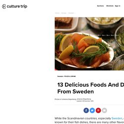 13 Delicious Foods And Dishes From Sweden