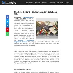 The Kins Delight - Sia Immigration Solutions Inc.