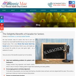 The Delightful Benefits of Karaoke for Seniors