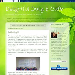 Delightful Daily 5 Cafe: getting started