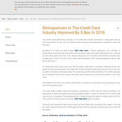 Delinquencies in The Credit Card Industry Improved By 5 Bps In 2019
