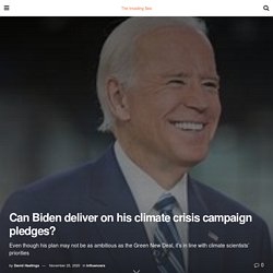 Can Biden deliver on his climate crisis campaign pledges?