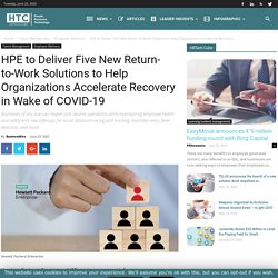 HPE to Deliver Five New Return-to-Work Solutions