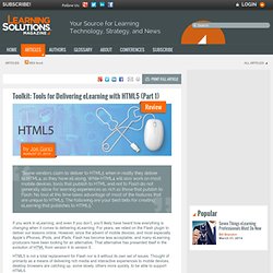Toolkit: Tools for Delivering eLearning with HTML5 (Part 1) by Joe Ganci