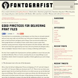 Good Practices for Delivering Print Files – fontografist.com