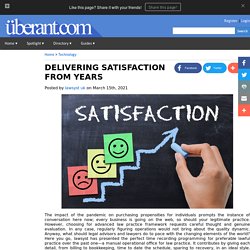 DELIVERING SATISFACTION FROM YEARS