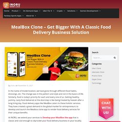MealBox Clone - Get Bigger With A Classic Food Delivery Business Solution - Inoru