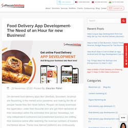 Food Delivery App Development- The Need of an Hour for new Business!