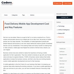 Food Delivery Mobile App Development Cost and Key Features - Top Web and Mobile App Development Company USA