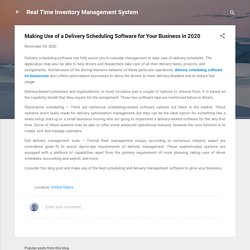 Use Of Delivery Scheduling Management Software