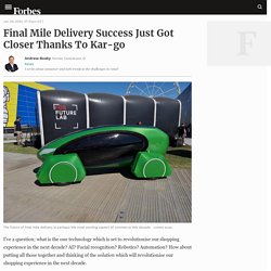 Final Mile Delivery Success Just Got Closer Thanks To Kar-go