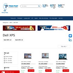 Bán Dell XPS Chính Hãng, Trả Góp 0%