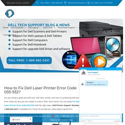 How to Fix Dell Laser Printer Error Code 093-932? 1800-582-2431 Help