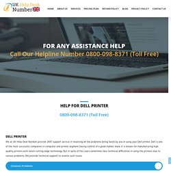 Dell Printer Support Number UK 0800-098-8371