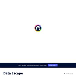 Data Escape