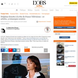 Delphine Ernotte à la tête de France Télévisions : 10 articles, 3 remarques sexistes