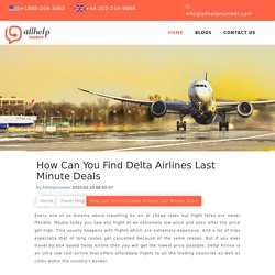 How Can You Find Delta Airlines Last Minute Deals