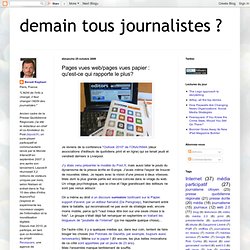 Demain tous journalistes ?: Pages vues web/pages vues papier : q