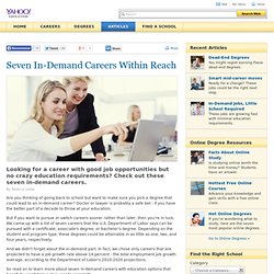 Seven In-Demand Careers Within Reach