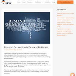Demand Generation & Demand Fulfilment