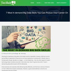 Top 7 Most In-Demand Big Data Roles, Responsibilities And Skills