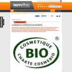 La demande de cosmétiques bio augmente - Consommation durable - Mondialisation