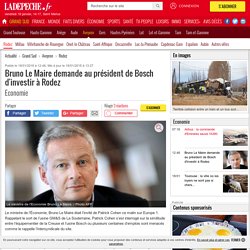 Bruno Le Maire demande au président de Bosch d'investir à Rodez - 19/01/2018