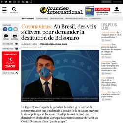 Au Brésil, des voix s’élèvent pour demander la destitution de Bolsonaro
