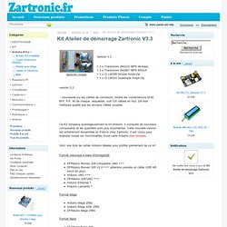 KIT Atelier (Workshop) de démarrage Zartronic V3 [E4N1P002] - 40,00€ : , Zartronic : Votre source Arduino en France