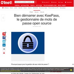 Bien démarrer avec KeePass, le gestionnaire de mots de passe open source