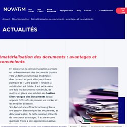 Dématérialisation des documents : avantages et inconvénients