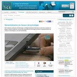 L'Agence nationale des Usages des TICE - Dématérialisation du classeur de technologie