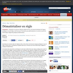 Dématérialiser en règle