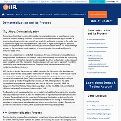 Dematerialization Process, what is Dematerialization - India Infoline