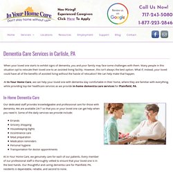Dementia Care Supervision in Carlisle, PA