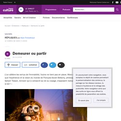 Demeurer ou partir