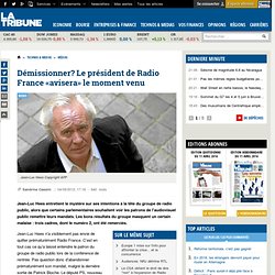 Le président de Radio France « avisera » le moment venu