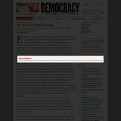 James B. Rule for Democracy Journal: The Whole World Is Watching