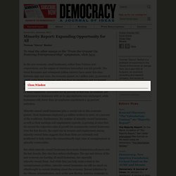 Thomas "Danny" Boston for Democracy Journal: Minority Report: Expanding Opportunity for All