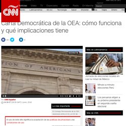 Carta Democrática de la OEA: cómo funciona y qué implicaciones tiene