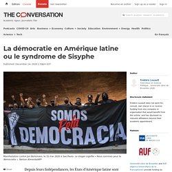 La démocratie en Amérique latine ou le syndrome de Sisyphe