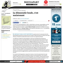 La démocratie locale, c'est maintenant