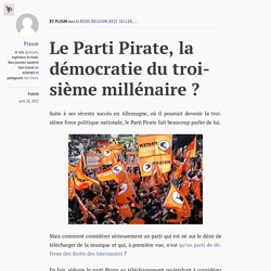 Le Parti Pirate, la démocratie du troisième millénaire 
