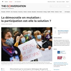 La démocratie en mutation : la participation est-elle la solution ?