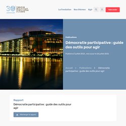 Démocratie participative : guide des outils pour agir - Fondation Nicolas Hulot