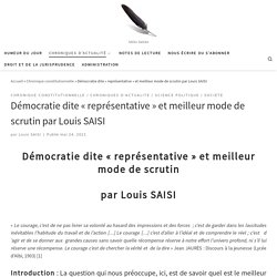24 mai 2021 Démocratie dite « représentative » et meilleur mode de scrutin par Louis SAISI
