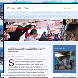 14 août 2021 Victoire pour la démocratie vénézuélienne : l’extrême droite renonce à la violence et demande la levée des sanctions