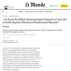 « Le fossé du déficit démocratique français n’a pas été comblé depuis l’élection d’Emmanuel Macron »